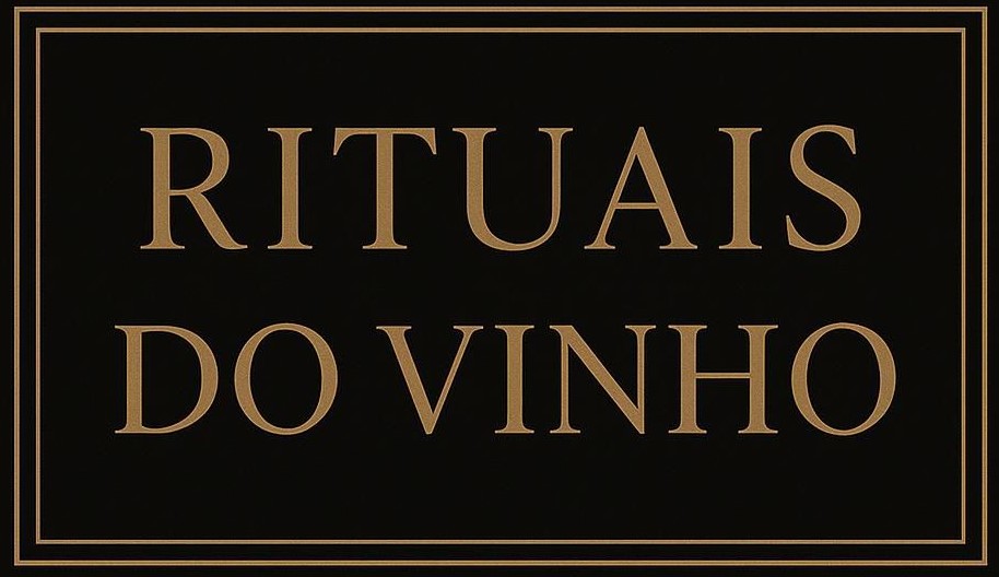 Rituais do Vinho